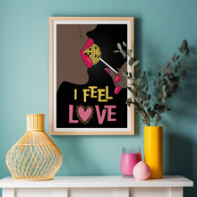 Load image into Gallery viewer, I Feel Love Poster
