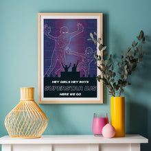 Load image into Gallery viewer, Hey Boy Hey Girl Poster
