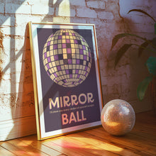 Load image into Gallery viewer, Mirrorball Poster
