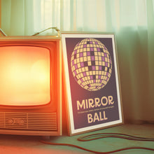 Load image into Gallery viewer, Mirrorball Poster
