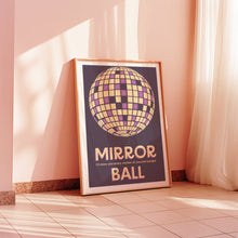 Load image into Gallery viewer, Mirrorball Poster
