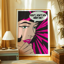 Load image into Gallery viewer, Don&#39;t You Want Me? Poster
