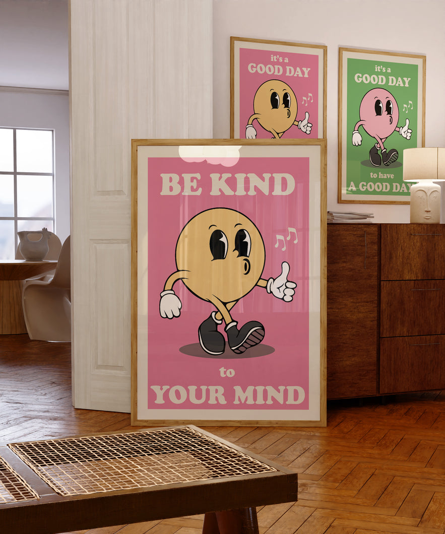 Be Kind To Your Mind Poster