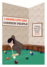 Load image into Gallery viewer, Common People Poster
